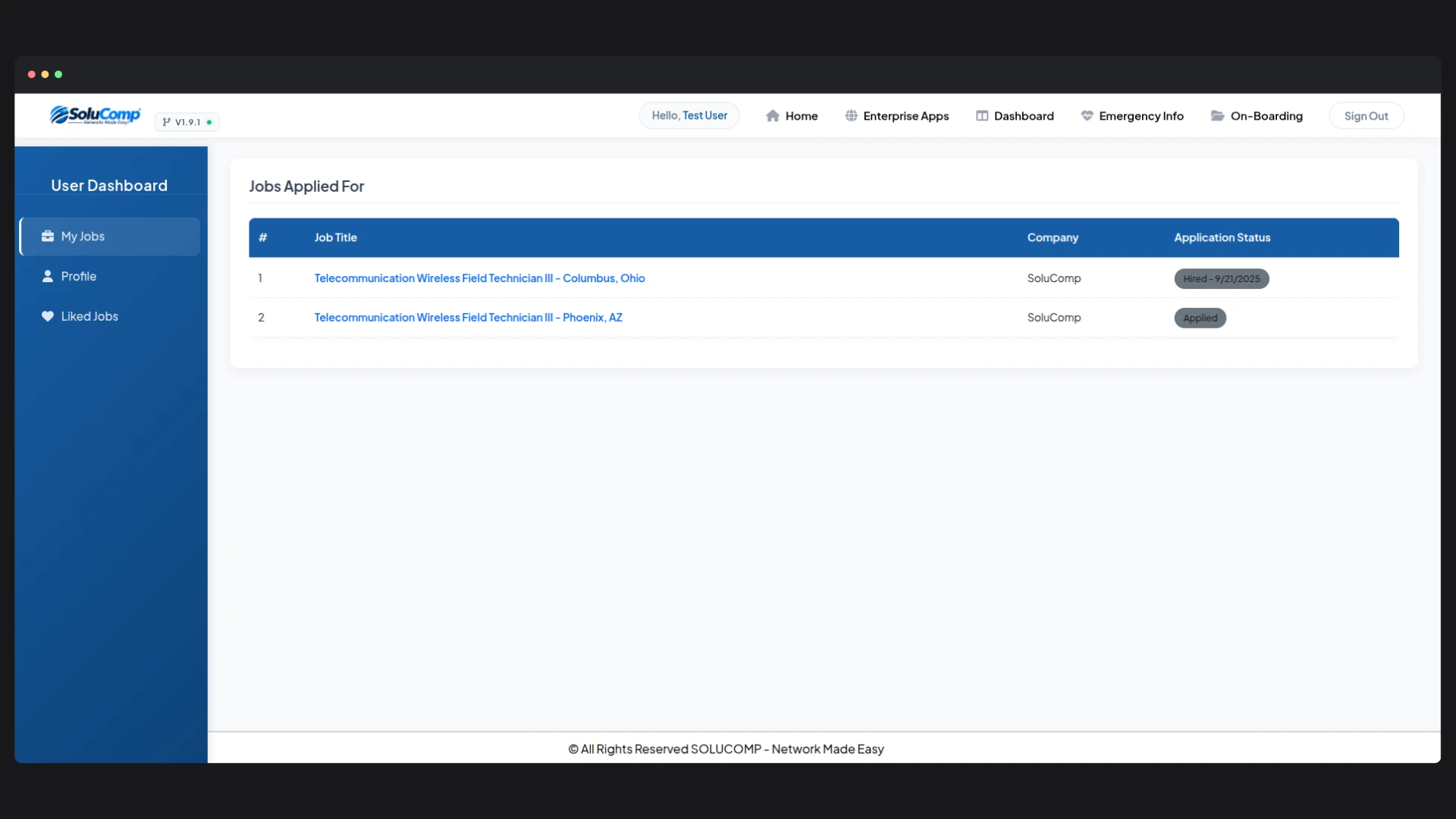 Job Portal — The candidate's dashboard keeps that state visible: every application with its current standing, here Hired for the Columbus role and Applied for Phoenix, so the pipeline is legible from the applicant's side.